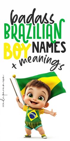 Looking for some uncommon and unique boy names? Check out these beautiful and unique Brazilian boy names. Boy names from Brazil. rare boy names. exotic boy names. hispanic boy names. Portuguese boy names. unique boy names. cool boy names. strong boy names. baby boy names with meanings. Latino boy names. Portuguese baby names. Latin baby names. unique baby names.