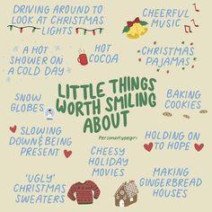 a poster with the words little things worth smiling about in different languages, including christmas and holiday