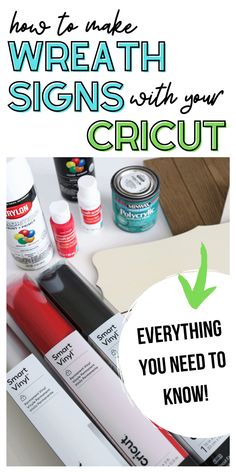 the words how to make wreath signs with your cricut