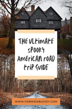 the ultimate spooky american road trip guide