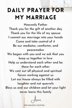 a poem written in black on a white background that says, daily prayer for my marriage