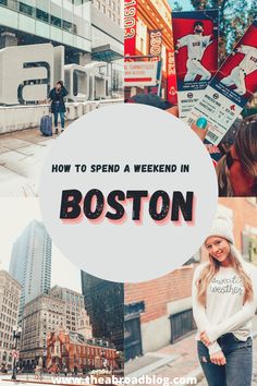 the boston skyline with text overlaying how to spend a weekend in boston