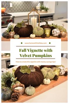 fall vignette with velvet pumpkins and pine cones on a kitchen counter top