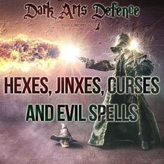 Curses And Hexes Black Magic, Hex Spell Curse, Hexes And Curses Witchcraft, Jinx Spell, Raising Vibration, Egg Magic, Dark Magic Spells, Black Magic Witchcraft