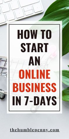 a shopping cart with the words how to start an online business in 7 - days