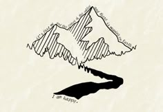 a drawing of mountains with the words i'm happy written in black on them