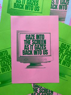 an advertisement for the screen as it graces back into us on pink and green paper