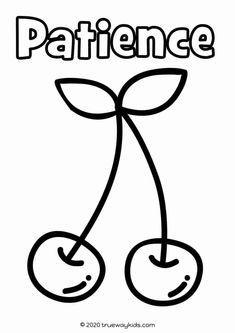 a black and white drawing of two cherries with the word'patience'in it