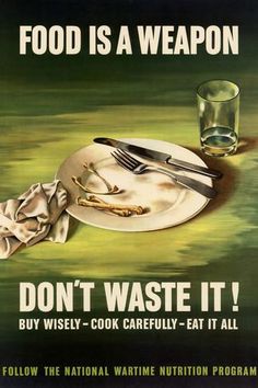 Food Conservation, Conservation Poster, Wwii Propaganda Posters, Ww2 Propaganda Posters, Wwii Propaganda, Ww2 Propaganda, Ww2 Posters, Wwii Posters, Propaganda Art