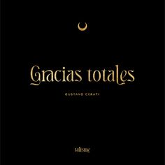 an image of the title for granias totales, written in gold on black