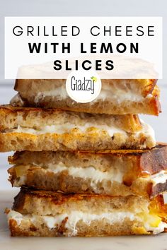 grilled cheese sandwich with lemon slices on top and text overlay reading grilled cheese with lemon slices