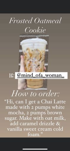 the recipe for iced oatmeal cookie drink is shown in this advert