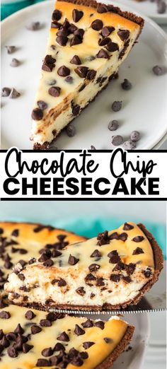 chocolate chip cheesecake on a white plate with text overlay that reads chocolate chip cheesecake