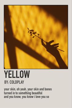 coldplay, lyrics, polaroid poster, music, yellow, shadows, lyric poster, movie poster Yellow Music Poster, Polaroid Music Posters Spotify, Alternative Minamilist Album Cover, Song Album Covers, Song Poster Design, Alternative Minimalist Album Covers