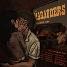 a man and woman are kissing in front of a sign that reads the maraaders