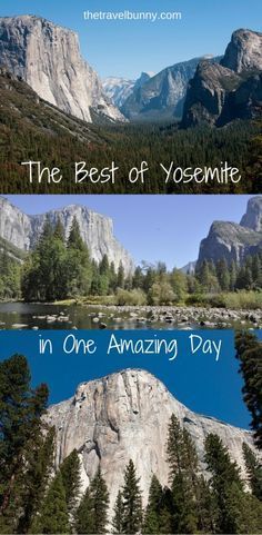 two pictures with the words in one amazing day and the best of yosemite