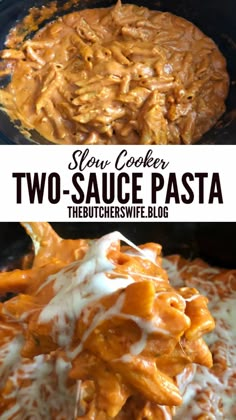 slow cooker two - sauce pasta in a crock pot with melted cheese on top