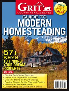 the cover of grita country skills series guide to modern homesteading, featuring an image of a log cabin