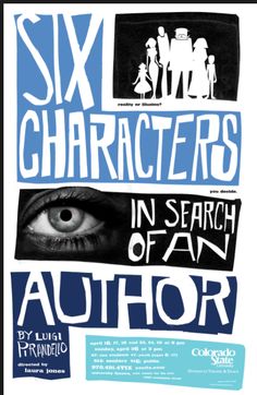 an advertisement for six characters in search of an author, with blue and white collages