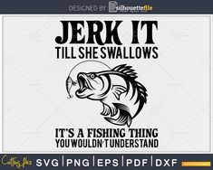 a fishing decal that says, it's a fishing thing you wouldn't understand