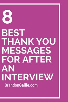 the 8 best thank you messages for an interview