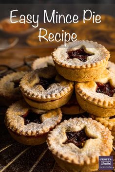 mini mince pies stacked on top of each other with the words easy mince pie recipe