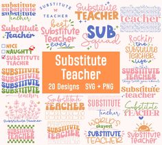 sub page with the words sub in different colors and font styles, including teacher's name