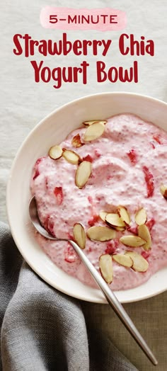 strawberry chia yogurt bowl with almonds in it