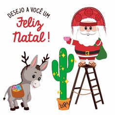 a christmas card with santa claus and a donkey on a ladder next to a cactus