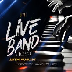 an event poster for live band friday with piano keys and hands on the keyboard, in black and white