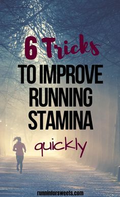 a person running in the fog with text overlay reading 6 tricks to improve running stama quickly