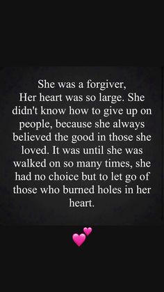 the poem she was a forever, her heart was so large she didn't know how to give up on people