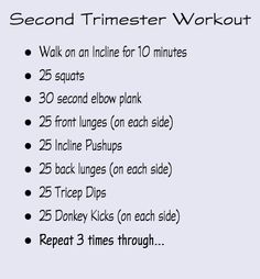 a workout plan with the words, second trimer workout walk on an incline for 10 minutes