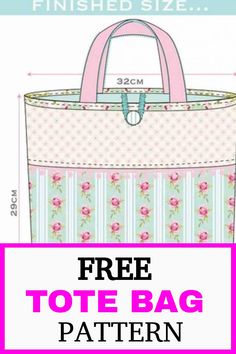 the free tote bag pattern is shown