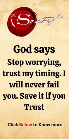 an old paper with the words god says stop worrying, trust my time i will never fail you save it if you trust