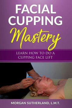 Learn How To Do A Cupping Face Lift Cupping has been around for thousands of years. Only in the past 10 to 15 years has it become quite the buzzword. Countless celebrities and athletes have posted cupping selfies on social media showing their freshly made circles. Facial Cupping Mastery is for massage therapists, bodyworkers, and health professionals who want to understand and learn how cupping therapy will help their clients and boost their practices. Cupping works great on the back, shoulders, hips, and legs for loosening tight, overworked muscles. But did you know that it also works great on the face? Some even say that it's like Photoshopping a face. Facial cupping is great for: increasing local circulation of the skin; helping to reduce facial edema, chronic puffiness, and sinus probl Cupping Face, How To Do Facial, Mastery Learning, Cupping Massage, Facial Cupping, Sinus Problems, Scrub Corpo, Cupping Therapy, How To Do Makeup