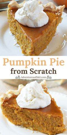 pumpkin pie from scratch with whipped cream on top and an image of the pie in the background