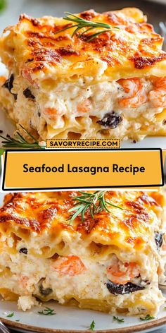 two plates with lasagna casserole on them and the title says savorygirl com seafood lasagna recipe