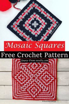 two square crocheted squares with the text mosaic squares free crochet pattern