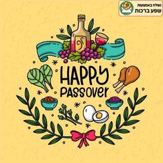 happy passover with the words happy passover written in it and various food items