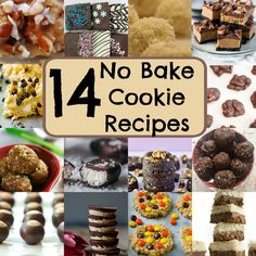 no bake cookie recipes for desserts, including cookies and cake mix are featured in this collage