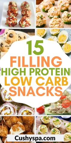 15 filling high protein low carb snacks that are easy to make and delicious for the whole family