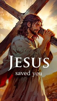 jesus is holding the cross with his hands and saying jesus saved you in front of him