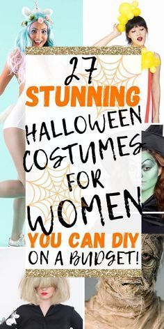 a collage of halloween costumes for women with words over them that read, 7 stunning halloween costumes for women you can diy on a budget