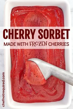 strawberry sorbet made with frozen cherries