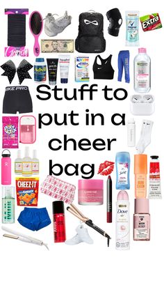 the words stuff to put in a cheer bag are surrounded by various items and cosmetics