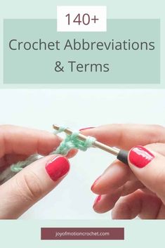 crochet abbreviations and terms for beginners to learn how to crochet