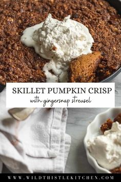 a skillet pumpkin crisp with whipped cream on top and in the background text reads skillet pumpkin crisp