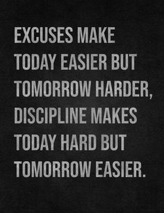 a black and white photo with the words exercises make today easier but tomorrow harder, discipline makes today hard but tomorrow easier