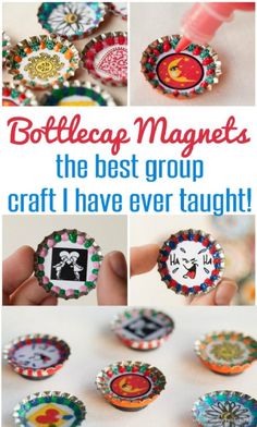 bottlecap magnets are the best group craft i have ever taught